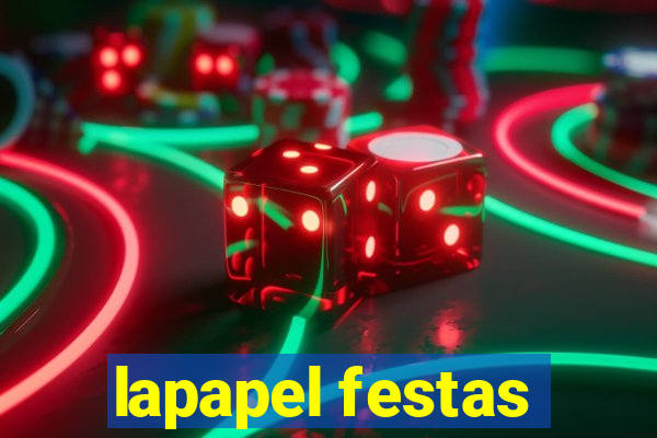 lapapel festas